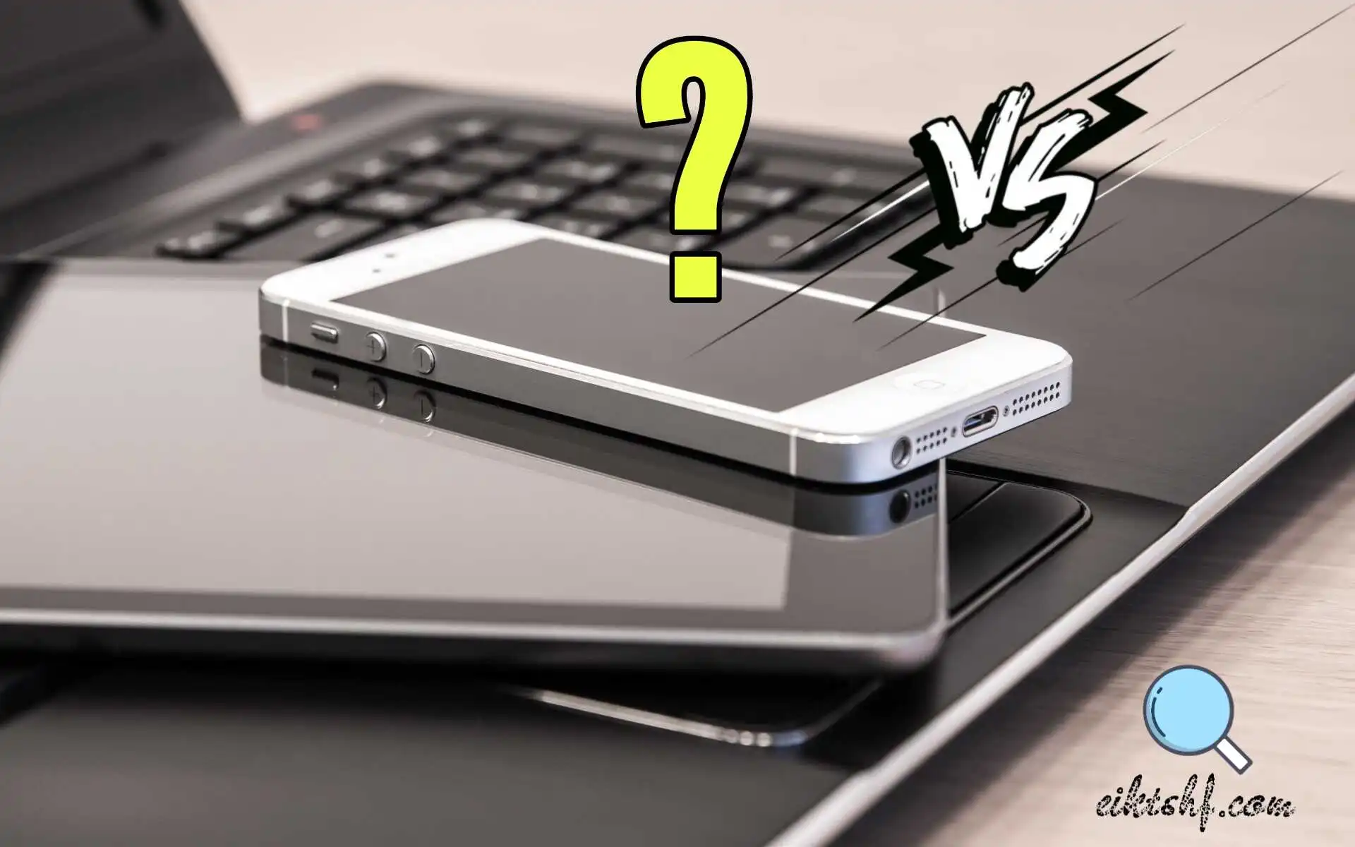 مقارنة بين أفضل هاتف ذكي وكمبيوتر محمول للألعاب